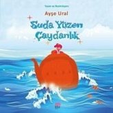 Suda Yüzen Caydanlik Suda Yüzen Caydanlik