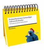 Krümelmonsters krümeliger Adventskalender. 24 Postkarten für die Weihnachtszeit (Advents-Postkartenaufsteller) Krümelmonsters krümeliger Adventskalender. 24 Postkarten für die Weihnachtszeit (Advents-Postkartenaufsteller)