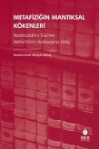 Metafizigin Mantiksal Kökenleri Metafizigin Mantiksal Kökenleri