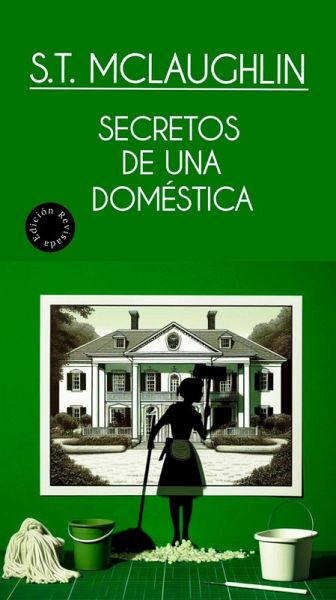 Secretos de una Doméstica (eBook, ePUB)