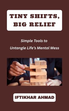 Cover Tiny Shifts, Big Relief (eBook, ePUB)