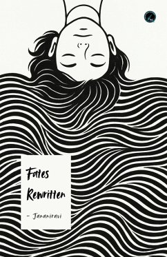 Cover Fates Rewritten (Suspense and Thriller, #1) (eBook, ePUB)