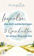 Impulse, die dich weiterbringen: 5... - Bild 1