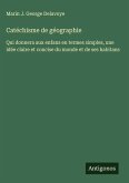 Catéchisme de géographie Catéchisme de géographie
