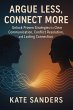 Argue Less, Connect More Unlock Proven... - Bild 1