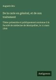 De la carie en général, et de son traitement De la carie en général, et de son traitement