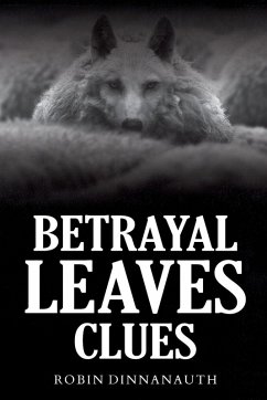 Betrayal Leaves Clues - Dinnanauth, Robin