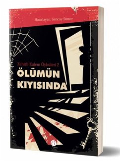 Cover Zehirli Kalem Öyküleri 2 Ölümün Kiyisinda