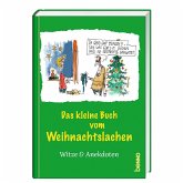 Das kleine Buch vom Weihnachtslachen