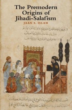 Cover The Premodern Origins of Jihadi-Salafism