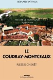Le Coudray-Montceaux : Plessis-Chênet Le Coudray-Montceaux : Plessis-Chênet