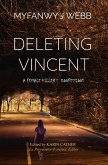 Deleting Vincent Deleting Vincent