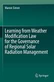 Learning from Weather Modification Law for the Governance of Regional Solar Radiation Management