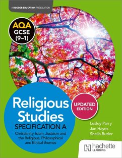 AQA GCSE (9-1) Religious Studies Specification A Christianity, Islam, Judaism and the Themes UPDATED EDITION - Parry, Lesley; Hayes, Jan; Butler, Sheila
