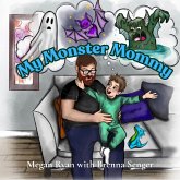 My Monster Mommy My Monster Mommy