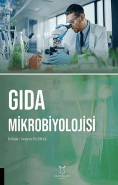 Gida Mikrobiyolojisi - Buzrul, Sencer Gida Mikrobiyolojisi - Buzrul, Sencer