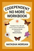 Codependent No More Workbook