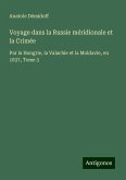 Voyage dans la Russie méridionale et la Crimée Voyage dans la Russie méridionale et la Crimée