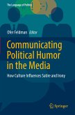 Communicating Political Humor in the Media Communicating Political Humor in the Media