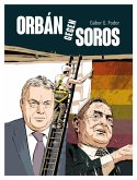 Orbán gegen Soros Orbán gegen Soros