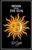 Moon Over the Sun Moon Over the Sun