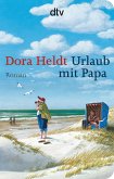 Urlaub mit Papa (Mängelexemplar) Urlaub mit Papa (Mängelexemplar)