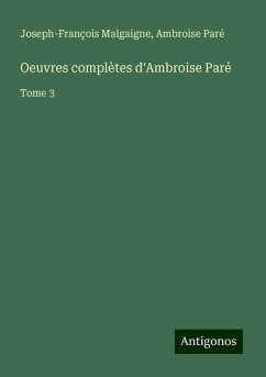 Cover Oeuvres complètes d'Ambroise Paré
