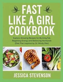 Fast Like a Girl Cookbook - Stevenson, Jessica