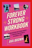 Forever Strong Workbook Forever Strong Workbook