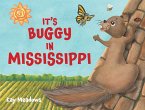 It's Buggy in Mississippi