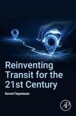 Reinventing Transit for the 21st Century