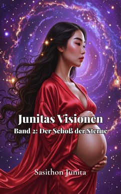 Cover Junitas Visionen - Band 2: Der Schoß der Sterne (eBook, ePUB)