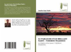 Cover Le parcours d'un brillant Saint : Thierno Hamidou