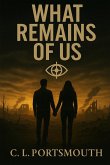 What remains of us