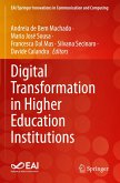 Digital Transformation in Higher Education Institutions Digital Transformation in Higher Education Institutions