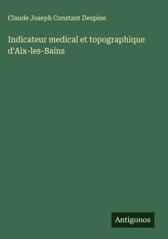 Cover Indicateur medical et topographique d'Aix-les-Bains