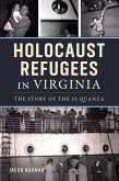 Holocaust Refugees in Virginia Holocaust Refugees in Virginia