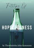 Footsteps of Hopelessness Footsteps of Hopelessness