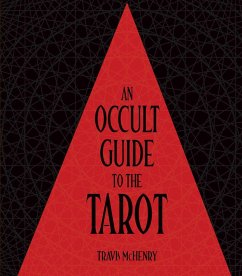 An Occult Guide to the Tarot (eBook, ePUB) - McHenry, Travis