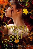 Woven by Gold (Deluxe Edition) Woven by Gold (Deluxe Edition)