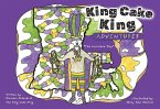 King Cake King Adventures King Cake King Adventures