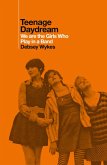 Teenage Daydream (eBook, ePUB)