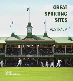 Great Sporting Sites: Australia (eBook, ePUB) - Humphries, Glen