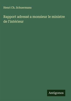 Cover Rapport adressé a monsieur le ministre de l'intérieur