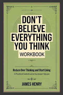 Cover Don't Believe Everything You Think Workbook