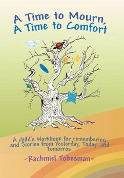 Cover A Time to Mourn, A Time to Comfort