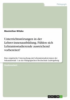 Cover Unterrichtsstörungen in der Lehrer:innenausbildung. Fühlen sich Lehramtsstudierende ausreichend vorbereitet?