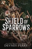 Shield of Sparrows. Limited Edition Shield of Sparrows. Limited Edition