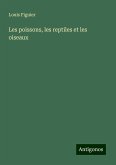Les poissons, les reptiles et les oiseaux