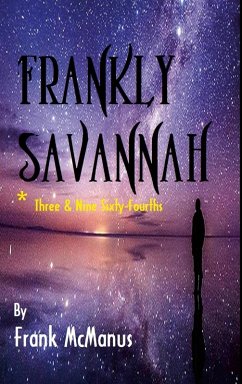 Cover Frankly Savannah *Three and Nine Sixty-Fourths
